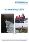 Årsmelding 2009. Frå tur til Island. Postadresse: Boks 163, 6851 Sogndal Tlf. 906 33 600 E-post: post@vestforsk.no