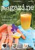 magazine juicy! Keeping your life Drops LET S GET JUICY! MÅNEDENS JUICEOPPSKRIFT NY GIV OG BLANKE ARK Juicingen av Norge er i gang!