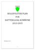 BOLIGPOLITISK PLAN FOR HATTFJELLDAL KOMMUNE 2013-2015