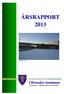 ÅRSRAPPORT 2013. Ullensaker kommune. Vekstkommunen tilgjengelig, attraktiv og handlekraftig. Nordkisa skole