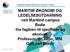 MARITIM ØKONOMI OG LEDELSESUTDANNING ved Maritimt campus Bodø -fra fagbrev til sjøoffiser og økonom Professor, dr. ekon, MNI Odd Jarl Borch