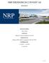 NRP EIENDOM 2012 INVEST AS PROSPEKT. Minimumsbestilling: NOK 100.000. Antall aksjer: Minimum 183.824 og maksimum 10.462.169.