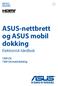 ASUS-nettbrett og ASUS mobil dokking