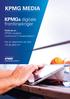 KPMG MEDIA. KPMGs digitale frontlinjekriger. Her er rapportene du ikke må gå glipp av! Visste du at KPMG reviderer nordmenns TV-leverandører?