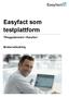 Easyfact som testplattform