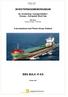 BBS Bulk VI KS Oktober 2007 INVESTERINGSMEMORANDUM. En investering i transportskiftet i Europa Europeisk Short Sea. MV Zeus General Cargo, 9 100 dwt.
