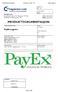 Produktdokumentasjon Prosjekt nr. 2011 16 PayEx Logistics