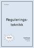 Finn Haugen. Reguleringsteknikk. 100 NOK techteach.no/shop. TechTeach. techteach.no