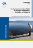 RAPPORT 2012/38. Samfunnsøkonomiske effekter av forringet miljøtilstand i Nordsjøen og Skagerrak
