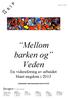 Mellom barken og Veden