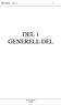 SOSI standard - versjon 3.0 1-1 DEL 1 GENERELL DEL