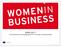 2009-2011 Et skandinavisk utviklingsprosjekt for kvinnelig entreprenørskap. www.womeninbusiness.no