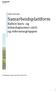 KUBEN YRKESARENA. Samarbeidsplattform. Kuben kurs- og teknologisenter (KKT) og referansegruppen. [Prosjektleder Ingunn Marie Eide, 2013-10-31]