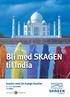 Bli med SKAGEN til india. Juvelen med de mange fasetter 3. 16. november 14 dager