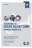 OCEAN TALENT CAMP VELKOMMEN TIL RÅDHUSPLASSEN 2015. Huskeliste