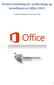 Brukerveiledning for nedlastning og installasjon av Office 2013. Av Roar Nubdal, fagprøve IKT-servicefag, juni 2014