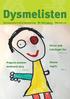 Dysmelisten. Vårtur med Lokallaget Sør. Denise Legrix. Program sommerseminaret. Informasjonsblad for Norsk Dysmeliforening nr 02/2013.