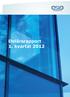 Delårsrapport 1. kvartal 2012