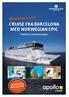 CRUISE FRA BARCELONA MED NORWEGIAN EPIC