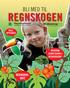 BLI MED TIL REGNSKOGEN KULE OPPGAVER HVORDAN LEVER BARNA I REGNSKOGEN? REGNSKOG- QUIZ