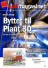 Byttet til Plant 3D. cadmagasinet. Revit-rådhus reiser seg i Førde. Norsk Energi. Les mer på side 3 >>> Norconsult AS. Les mer på side 8 >>>