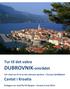 Tur til det vakre. DUBROVNIK-området. Ver med oss til ei av dei vakraste perlene i Europa landsbyen. Cavtat i Kroatia