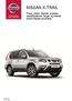 NISSAN X-TRAIL. Priser, utstyr, tilbehør prisliste, spesifikasjoner, farger og interiør, andre Nissan-produkter. 01.05.