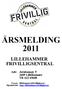 LILLEHAMMER FRIVILLIGSENTRAL. Adr: Jernbanegt. 9 2609 Lillehammer Tlf. 612 69600