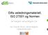 Difis veiledningsmateriell, ISO 27001 og Normen