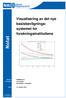 Visualisering av det nye basisbevilgningssystemet. forskningsinstituttene