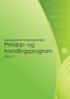 handlingsprogram 2013-17 Høringsutkast til Senterpartiets Prinsipp- og grunnsyn langsiktig forvaltning samfunnet bygges nedenfra