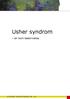 Usher syndrom. - en kort beskrivelse STATPED SKRIFTSERIE NR. 32