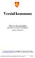 Verdal kommune. Plan for kriseledelse. Også omtalt som Kriseplan / Beredskapsplan. Gjelder fra 20. oktober 2005