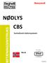 NØDLYS CBS BETJENINGSINSTRUKS. Sentraliserte batterisystemer. Norsk T45924-B4-2. Dato: 02.04.2013