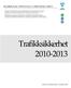 Trafikksikkerhet 2010-2013