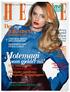 Motemagi. luksusen. som gjelder nå! Den nye VINN! Ingrid. Lorentzen. Riviera-glamour. vi drømmer om. Restylane under lupen JANUARY JONES