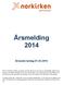 Årsmelding 2014. Årsmøte lørdag 07.03.2015