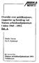 Del A. Oversikt over publikasjoner, i tiden 1965-1993. rapporter og foredrag ved Statens arbeidsiniljøinstitutt. Sindre Varran Per E.