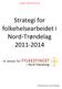 Strategi for folkehelsearbeidet i Nord-Trøndelag 2011-2014