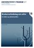 Brukerveiledning om arkiv 1. Kort og godt om arkivtjenesten ved UiT... 3 2. Om saksbehandlings- og arkivsystemet ephorte + litt til... 3 3.