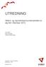 UTREDNING. Alders- og reproduksjonsundersøkelse av elg felt i Steinkjer 2013. Tor Kvam Stig Tronstad Håvard Okkenhaug