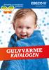 Behagelig og energismart gulvvarme! GULVVARME KATALOGEN