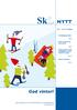 NYTT. God vinter! MEDLEMSBLAD FOR SKATTEETATENS LANDSFORBUND - et forbund i YS. Nr. 1-2011/34. årgang. Utviklingssamtalen. Side 5