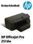 HP Officejet Pro 251dwskriver. Brukerhåndbok