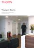 Lighting people and places. Voyager Sigma. Allsidig markeringslysarmatur med LED-varianter