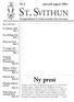 ST. SVITHUN. Ny prest. Nr 3 juni juli august 2004 AV INNHOLDET: Menighetsblad for St. Svithuns katolske kirke, Stavanger. Fra Påsken 2004 Side 2