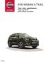 NYE NISSAN X-TRAIL. Priser, utstyr, spesifikasjoner, farger og interiør, andre Nissan-produkter. 01.01.2015 NO-11C-0601