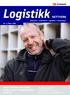 Logistikk NETTVERK. Svein Holmen (45) elsker jobben som Schenkersjåfør! (side 6) transport > samferdsel > logistikk > informasjon.