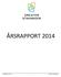ÅRSRAPPORT 2014. Årsrapport 2014 1 Greater Stavanger