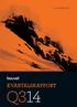 12. november 2014 KVARTALSRAPPORT Q314